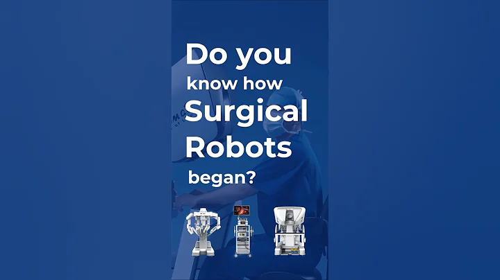 The Origin of Surgical Robots: From Early Prototypes to Modern Precision #robot #future