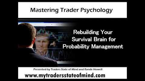 Re-building Your Survival Brain for Probability Management