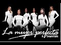 La mujer perfecta  episodio 001