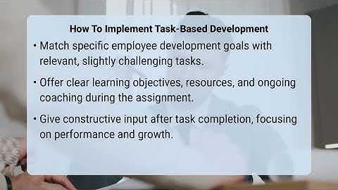 How Can Tasks Be Used To Develop Employee Talent?