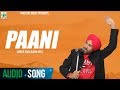 Paani | Audio Song | Kaka Kauni | Latest Punjabi Song 2019 | Finetone Music