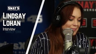 Lindsay Lohan Interview on Sway In The Morning | Sway's Universe