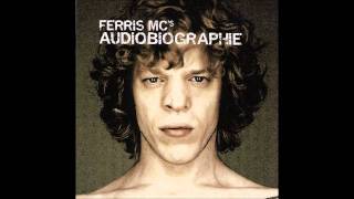 Ferris Mc - Audiobiographie (2003) - 08 Rock das Haus