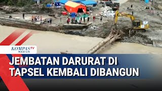 Jembatan Darurat Garoga Tapanuli Selatan Kembali Dibangun Usai Hanyut Diterjang Banjir