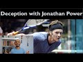 PSA Squash: Learn Deception with Jonathan Power - How and Why