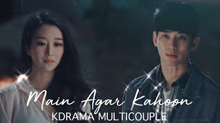 K-Drama Multicouple | Main Agar Kahoon