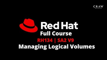 RedHat Course Hindi | RH134 | SA2 V9 | Managing Logical Volumes | LVM | PARTED | By Sartesh Sir| C32