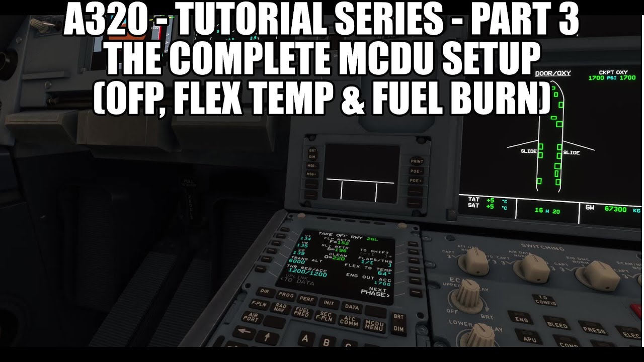 MSFS 2020 A320 MCDU Flight Plan Flex Temp Setup Tutorial Series MSFS 2020 A320 MCDU Flight Plan Flex Temp Setup Tutorial Series