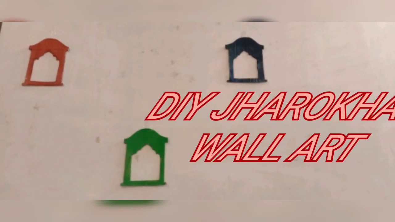 DIY JHAROKHA WALL ART YouTube