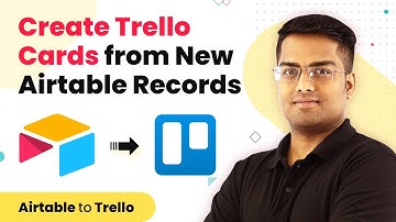 Airtable Trello Integration - Create Trello Cards from New Airtable Records