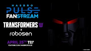 Hasbro Pulse Transformers Fanstream April 2024