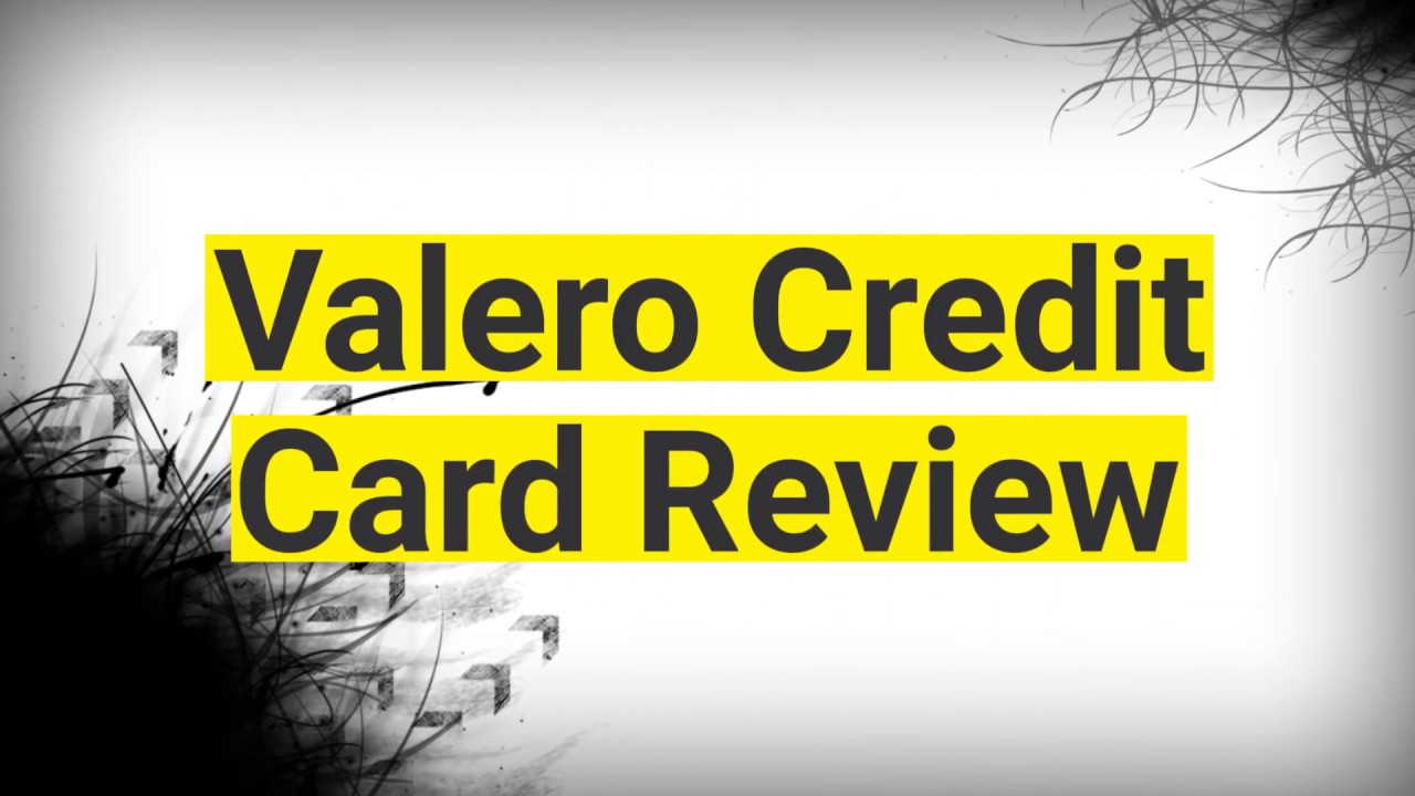 Valero Credit Card Review YouTube