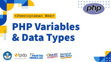 Praktisi Mengajar 2023: PHP Variables & Data Types | Sistem Informasi UPIYAI | E1