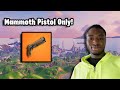Mammoth Pistol Only Challenge!