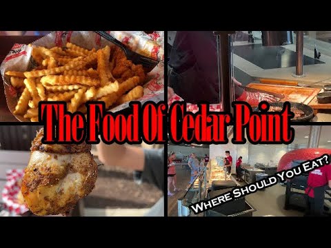 Cedar Point Food - Where Should YOU Eat?