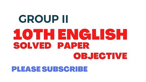 10th English solved paper 2023 group II|| Today