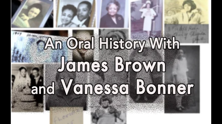 An Oral History With James Brown and Vanessa Bonne...