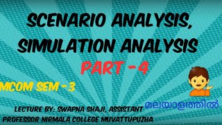 Scenario Analysis,  Simulation Analysis