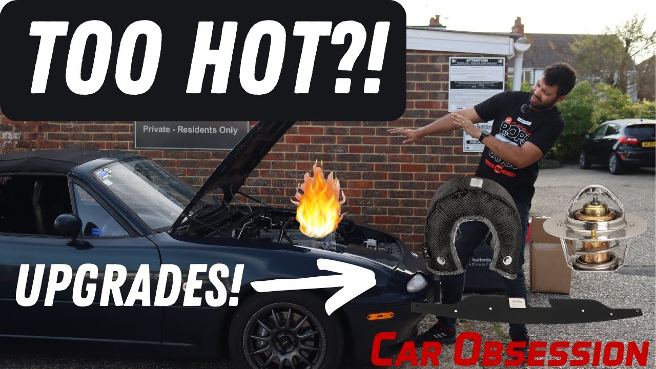 Cooling Down My HOT Mazda MX-5 ***Thermostat, Radiator Cowl and Turbo Blanket Install***
