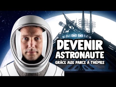 🚀 BECOME AN ASTRONAUT - Thanks to theme parks