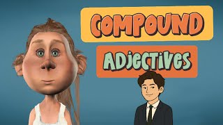How to Form Compound Adjectives?