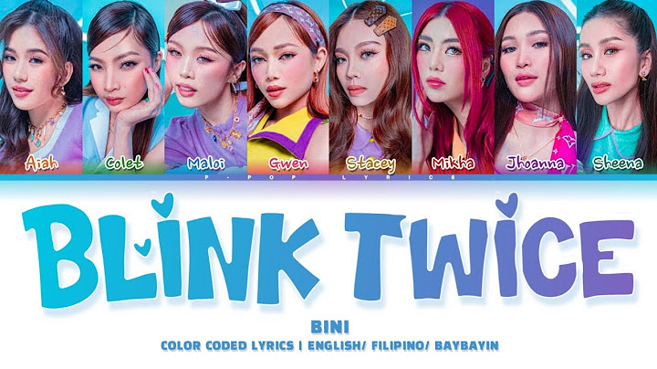 BINI "BLINK TWICE"  Color Coded Lyrics