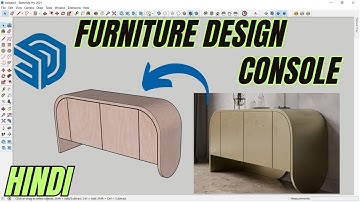 Furniture design (Console) in Sketchup | Hindi | Sketchup Tutorial