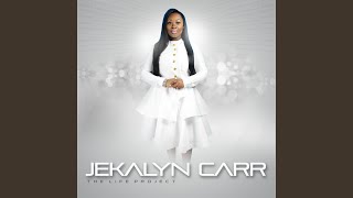 Watch Jekalyn Carr Miracle Praise Break feat Stephen Brown video