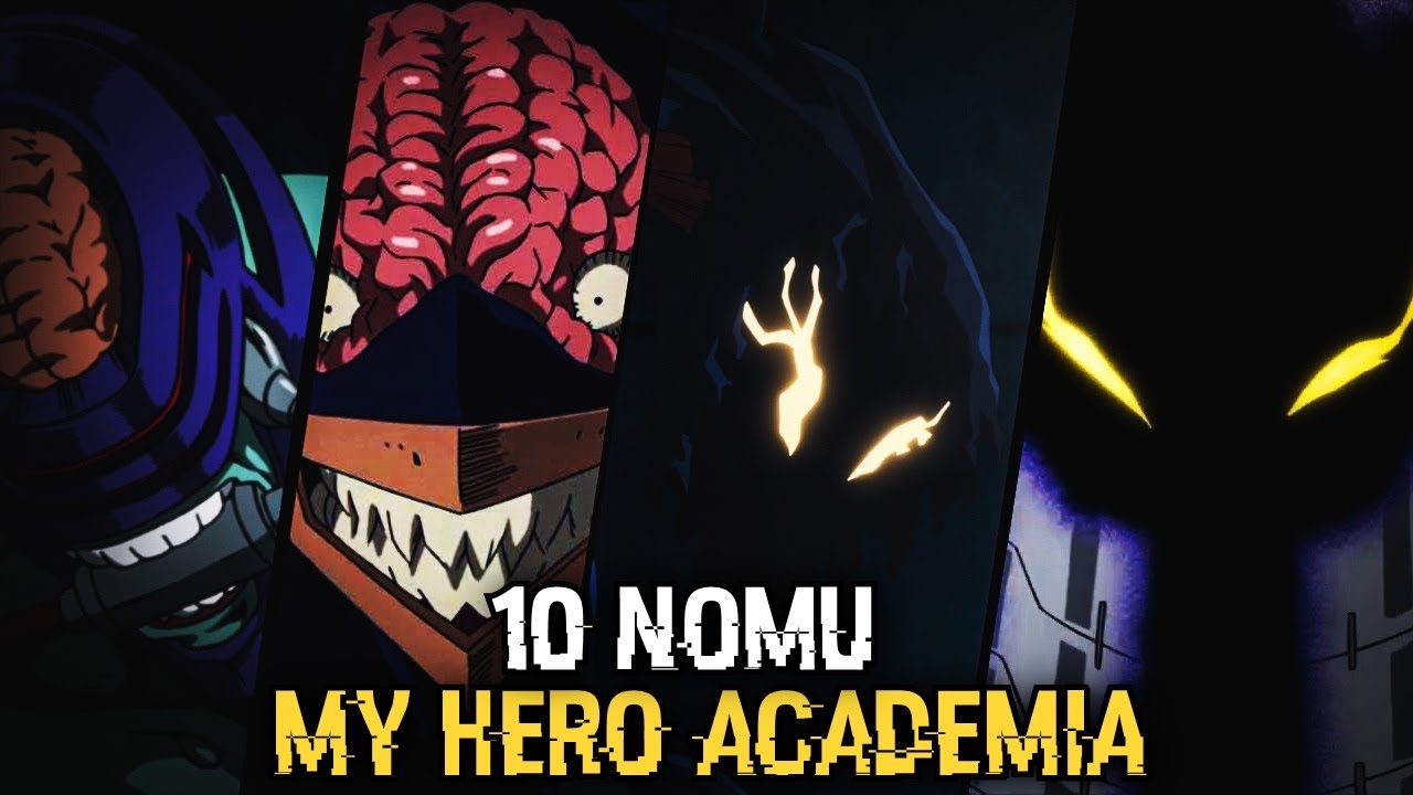 Nomu Ranking Chart The 10 Nomu on My Hero Academia - YouTube