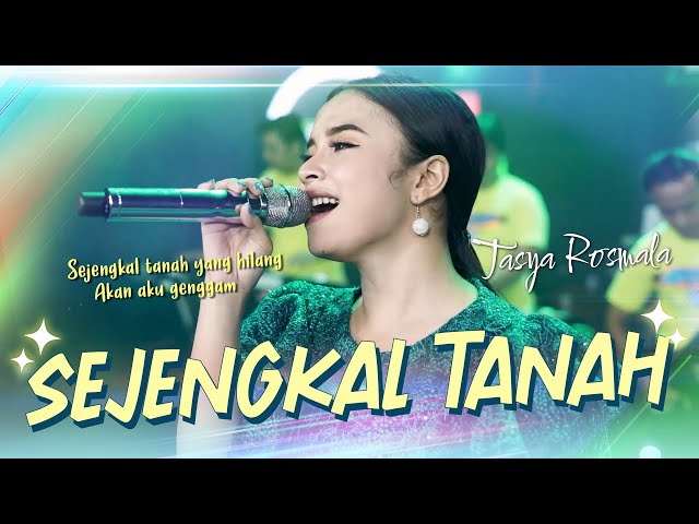 Sejengkal Tanah - Tasya rosmala ( Official live Music ) class=