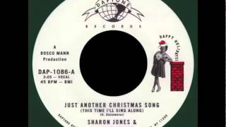 Sharon Jones &amp; The Dap Kings / Just Another Christmas Song (This Time I&#39;ll Sing Along)