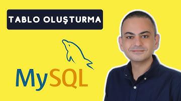 MySQL Tablo Oluşturma