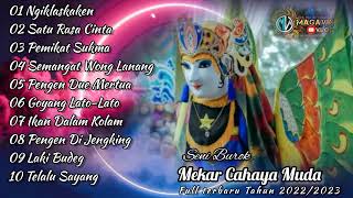 Ngiklaskaken  Satu Rasa Cinta Fulalbum Pilihan Burok Mcm mekar Cahaya Muda Vol01 Thn 20222023