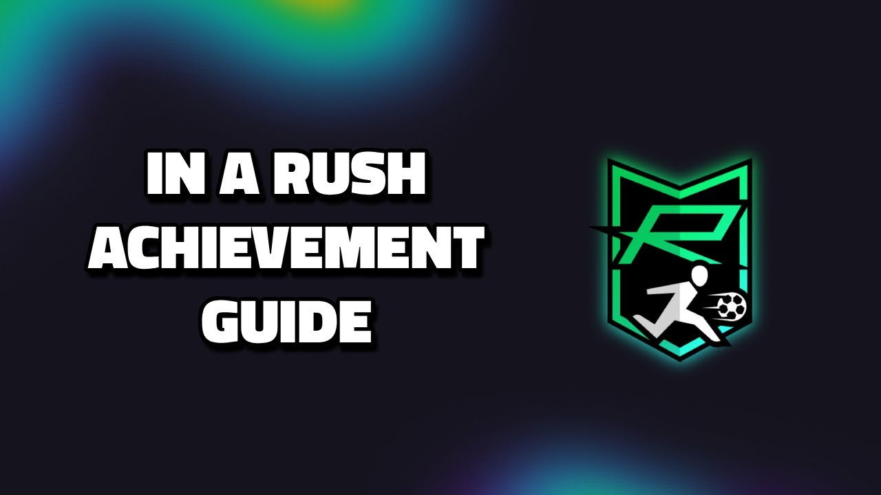 Руководство по достижениям и трофеям FC 26 In a Rush