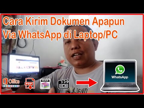 Cara Mengirim File Apapun Melalui WhatsApp di PC Atau Laptop | Tutorial WhatsApp