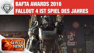 BAFTA Awards 2016: Fallout 4 ist Spiel des Jahres | GWTV News