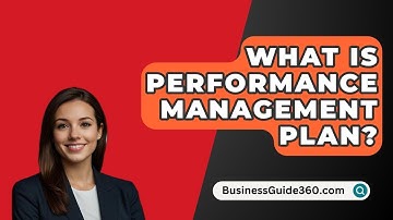 What Is Performance Management Plan? - BusinessGuide360.com