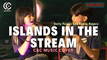 Islands in the Stream | C&C Music Cover
