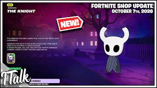 Fortnite Shop *NEW* HOLLOW KNIGHT IN FORTNITE! [October 7th, 2026] (Fortnite Chapter 7)