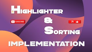 Celebrity LEC 33: IMPLEMENTATION OF HIGHLIGHTER AND SORTING Wealth