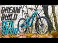 DREAM BUILD MTB - YETI SB130