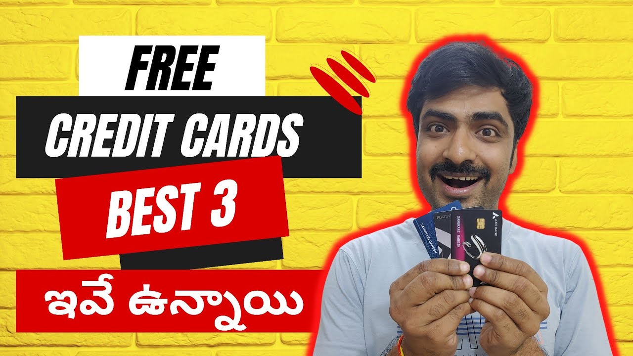 Life Time Free Best 3 Credit Cards Best 3 Credit Cards Gtricks