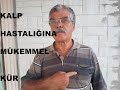 KALP HASTALIĞINDAN SİZLERİ KURTARACAK MÜKEMMEL KÜR