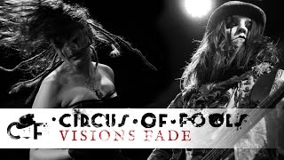 Circus of Fools - Visions Fade (7hard/7us)