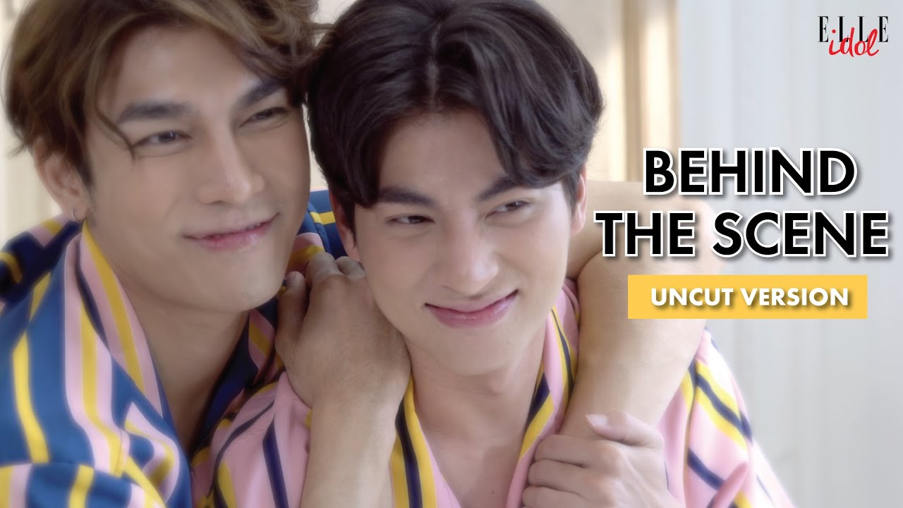 บรรยากาศเบื้องหลังกองถ่าย ELLE idol Vol.4 กับ มิว-กลัฟ [Behind the Scene UNCUT VERSION]