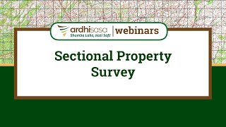 Ardhisasa Webinars | Sectional Property Survey