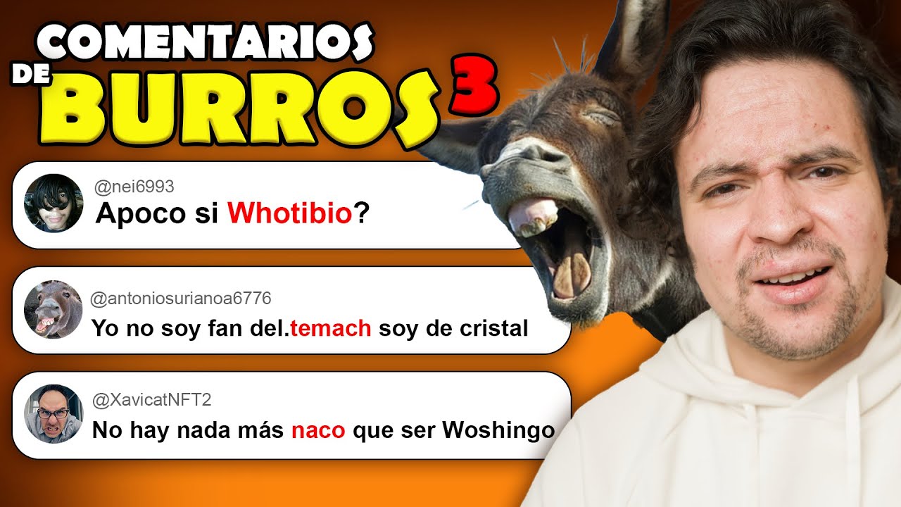 Leyendo Comentarios de Burros [Volumen 3]