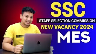 SSC MES New Vacancy 2024 || SSC JE Recruitment 2024 || SSC JE Vacancy 2024