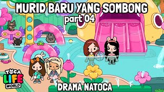 MURID BARU YANG SOMBONG part 04 |drama Toca Life World |Toca boca Indonesia