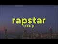 Polo G - RAPSTAR [Lyrics]